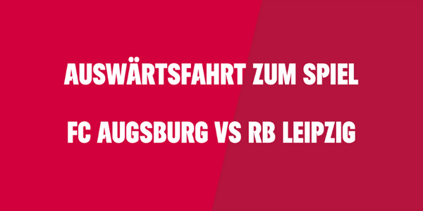 Cover Auswärtsfahrt zum Spiel gegen Augsburg