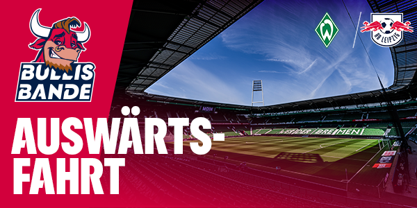 Cover Auswärtsfahrt zum Spiel Werder Bremen gegen RB Leipzig