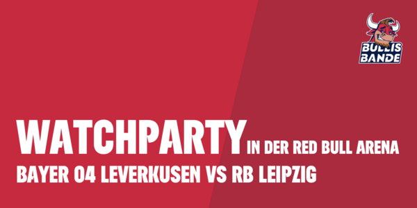 Cover Watchparty zum Auswärtsspiel in Leverkusen