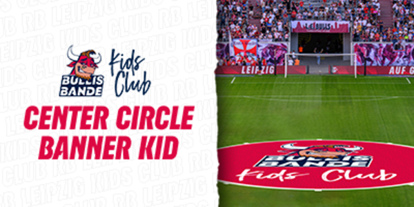 Center Circle Banner Kid gegen den FC Augsburg